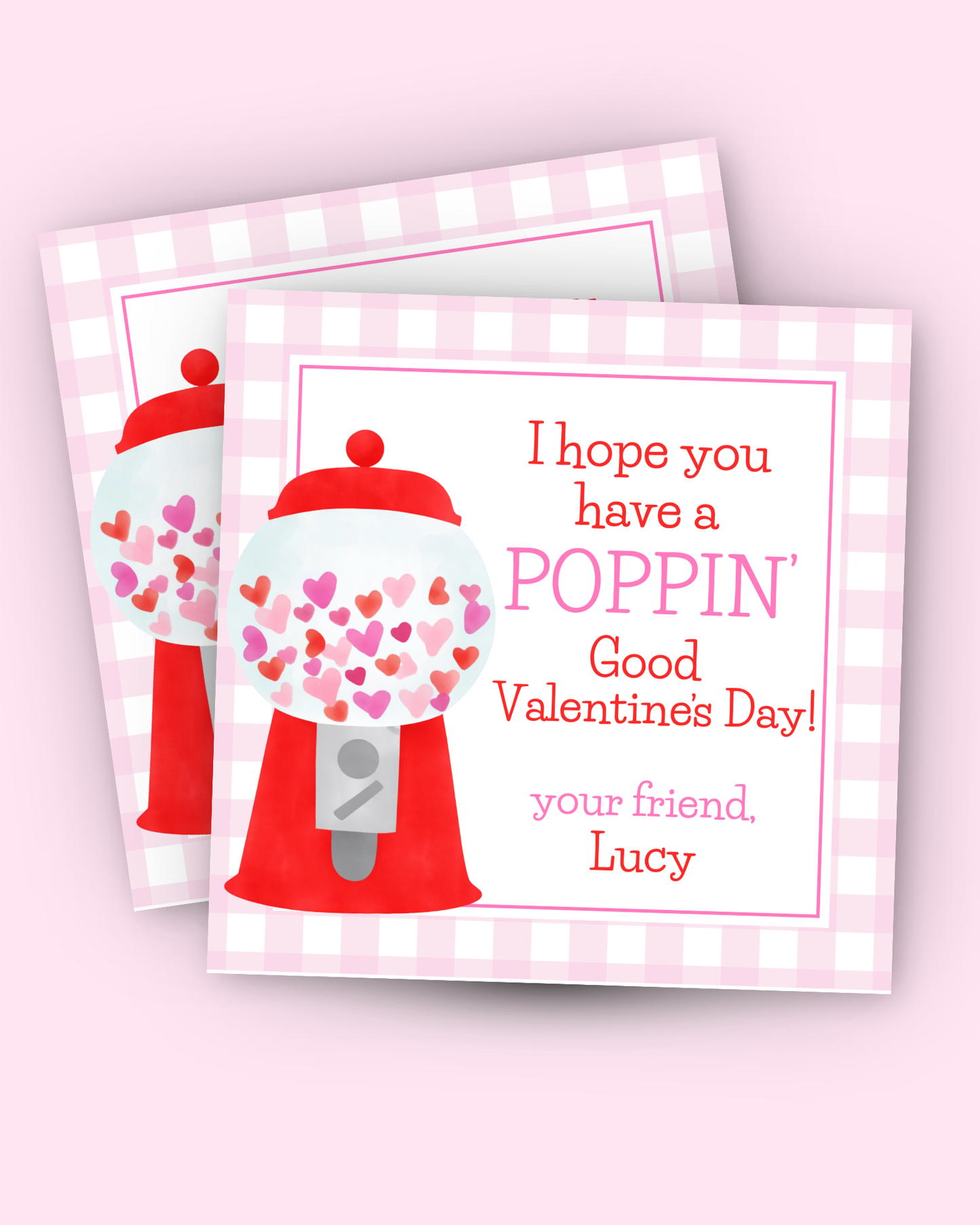 *PRINTABLE* Poppin' Good Valentine's Day- Pink