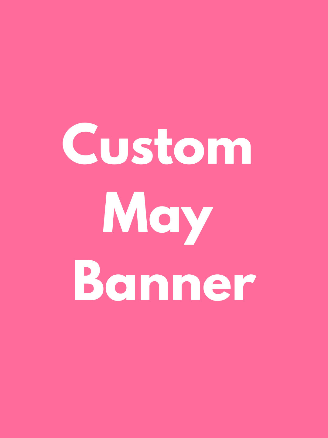 MAY PICK UP- Large Custom Banner